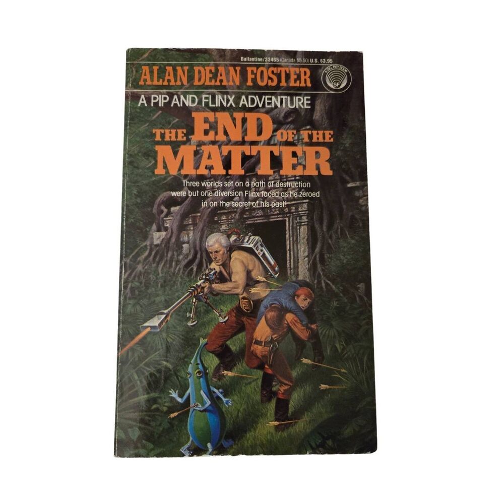 The end of the matter by Alan Dean Foster - Ballantine books - isbn 0345334655